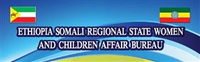 Ethiopia Somali Regional State Women and Children Affair Bureau